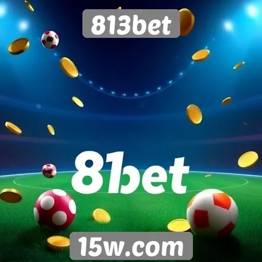 Promoções e bônus oferecidos pelo site 813bet
